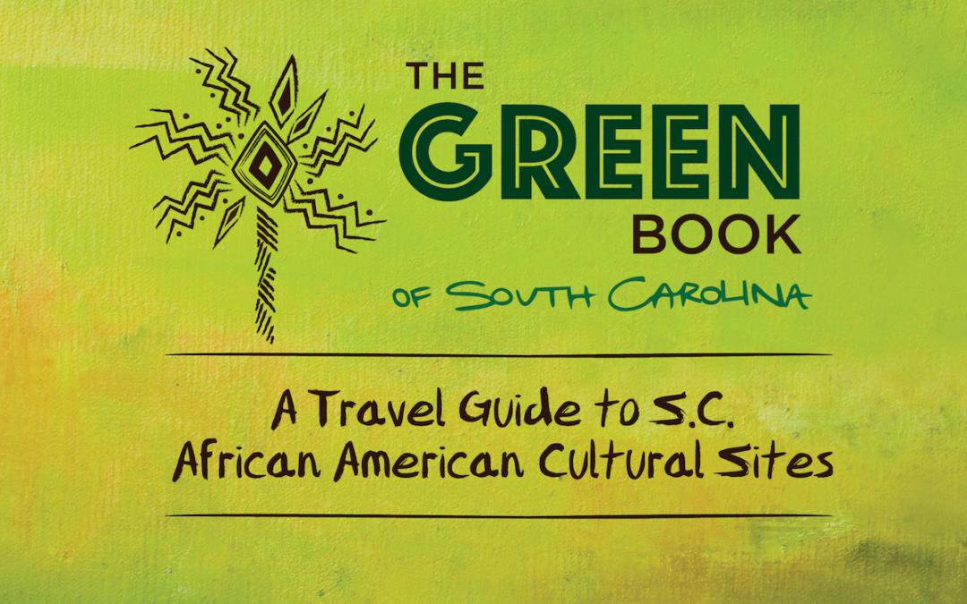 The Undefeated: ‘The Green Book of South Carolina’ is the go-to black travel guide for this summer